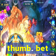 thumb. bet